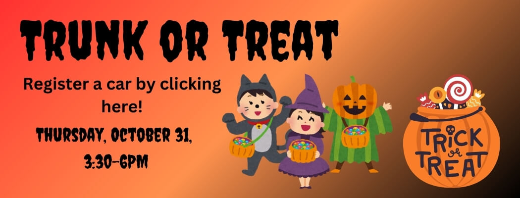 Trunk or Treat. Click to Register a car