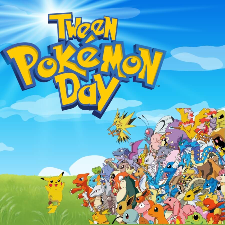 Tween Pokemon Day