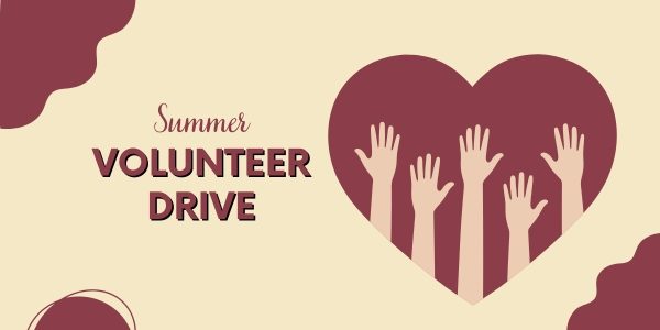 "Summer Volunteer Drive" cream background with a read heart that has hands raised inside it.